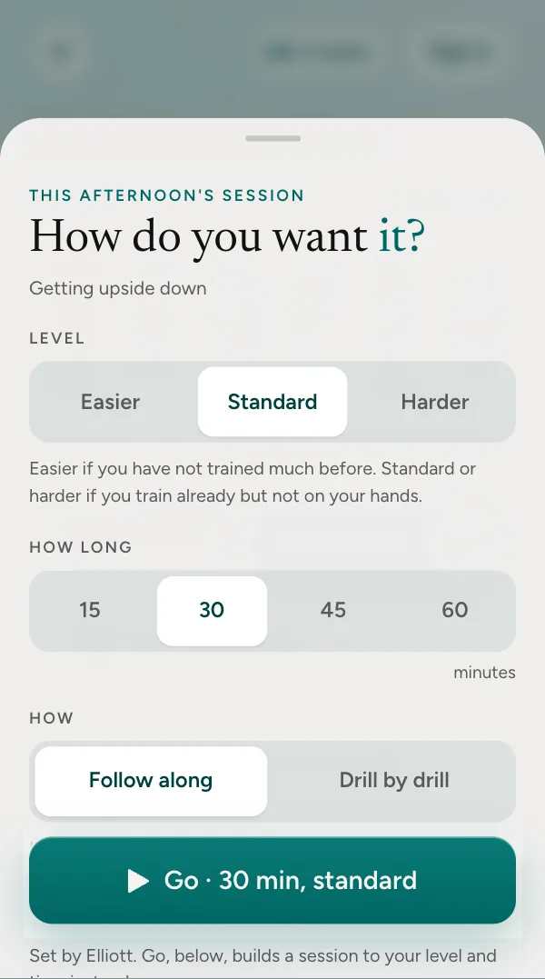 Choosing a session: level and how long